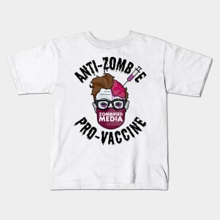 Pro-Vaccine Anti-Zombie -- Black Text Kids T-Shirt